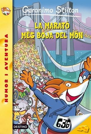 GERONIMO STILTON 45 LA MARATO MES BOJA DEL MON | 9788499325118 | GERONIMO STILTON