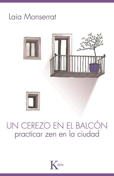 CEREZO EN EL BALCON, UN | 9788499880303 | MONSERRAT, LAIA