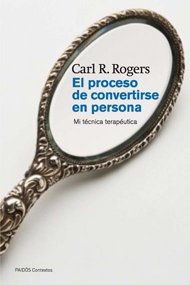 EL PROCESO DE CONVERTIRSE EN PERSONA | 9788449326318 | R. ROGERS, CARL