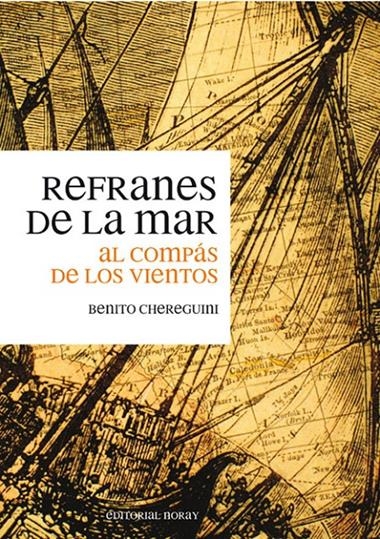 REFRANES DE LA MAR | 9788474861945 | CHEREGUMI, BENITO