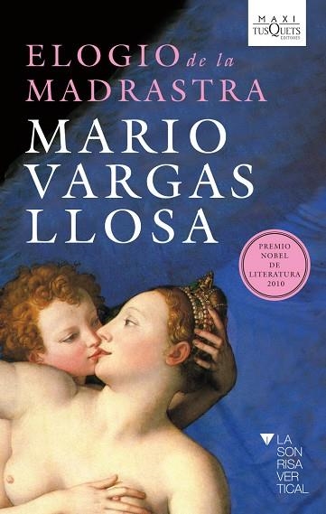 ELOGIO DE LA MADRASTRA | 9788483835951 | MARIO VARGAS LLOSA