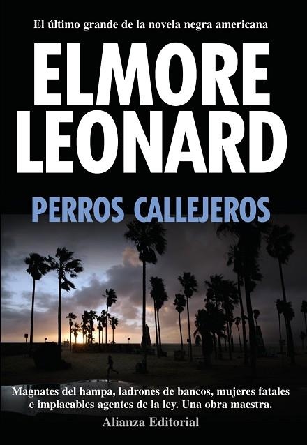 PERROS CALLEJEROS | 9788420654812 | LEONARD, ELMOR