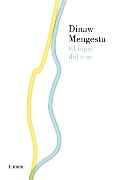 EL LUGAR DEL AIRE | 9788426419699 | MENGESTU, DINAW