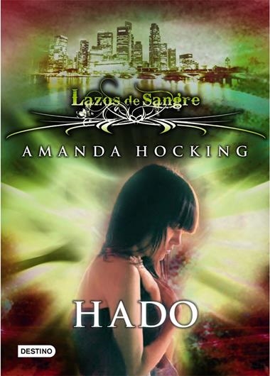 LAZOS DE SANGRE 2 HADO | 9788408108771 | AMANDA HOCKING