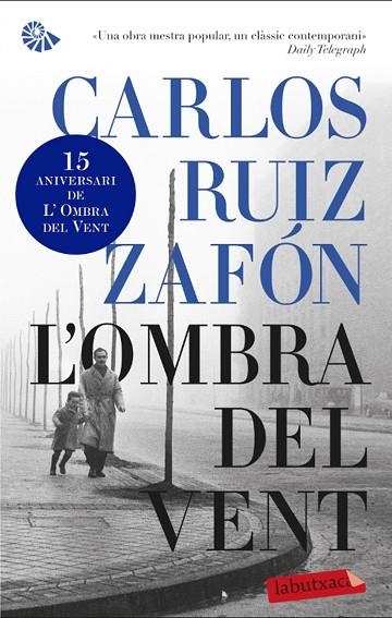 OMBRA DEL VENT, L' | 9788499304205 | CARLOS RUIZ ZAFON
