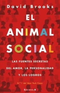 EL ANIMAL SOCIAL | 9788466650014 | BROKS, DAVID
