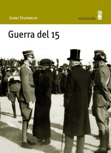 Guerra del 15 | 9788495587855 | Giani Stuparich