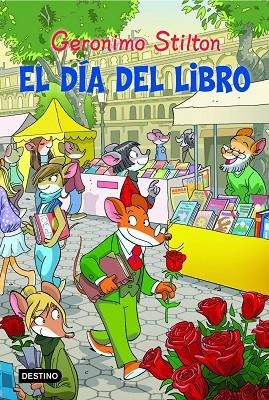 EL DIA DEL LIBRO | 9788408111375 | GERONIMO STILTON