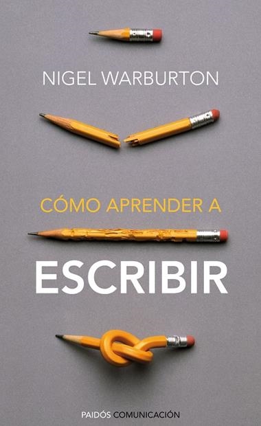 COMO APRENDER A ESCRIBIR | 9788449326806 | WARBURTON, NIGEL