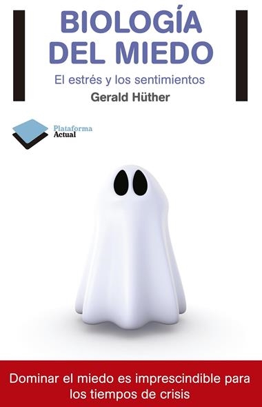 BIOLOGIA DEL MIEDO | 9788415115816 | HUTHER, GERALD