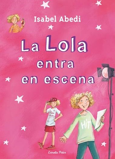 LOLA ENTRA EN ESCENA | 9788499327723 | ABEDI, ISABEL