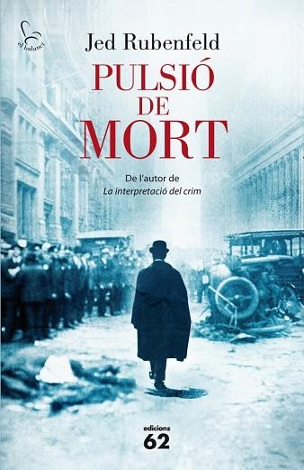 PULSIO DE MORT | 9788429769159 | RUBENFELD, JED