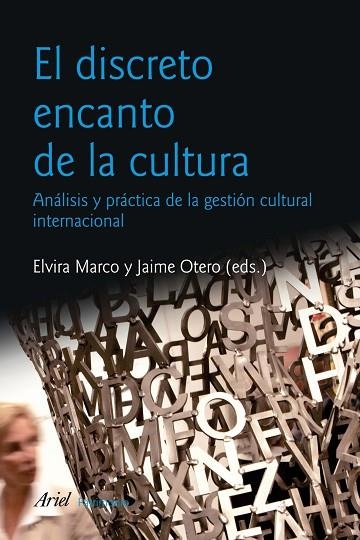 EL DISCRETO ENCANTO DE LA CULTURA | 9788434470477 | MARCO, ELVIRA / OTERO, JAIME