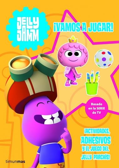 JELLY JAMM VAMOS A JUGAR! | 9788408110293 | JELLY JAMM