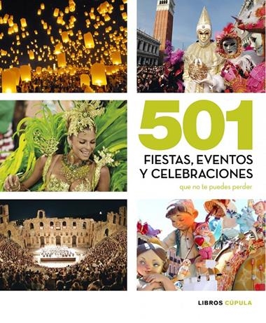 501 FIESTAS, EVENTOS Y CELEBRACIONES | 9788448069933 | VV.AA.