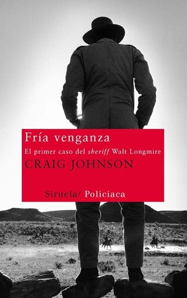 FRIA VENGANZA | 9788498415551 | CRAIG JOHNSON