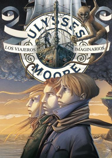 ULYSSES MOORE 12 LOS VIAJEROS IMAGINARIOS | 9788484418641 | VV.AA.