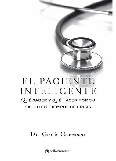 EL PACIENTE INTELIGENTE | 9788415132066 | CARRASCO, GENIS
