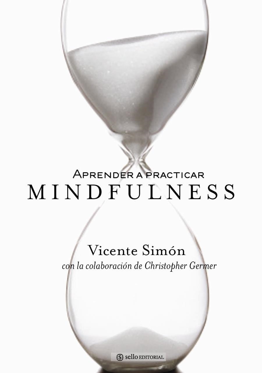 APRENDER A PRACTICAR MINDFULNESS | 9788415132042 | SIMON, VICENTE