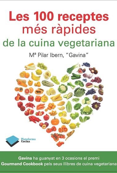 LES 100 RECEPTES MES RAPIDES DE LA CUINA VEGETARIANA | 9788415115915 | IBERN, PILAR
