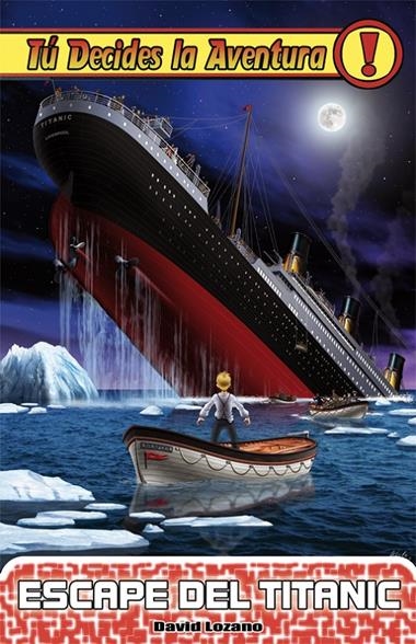 ESCAPATE DEL TITANIC | 9788492939732 | LOZANO, DAVID