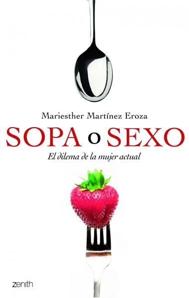 SOPA O SEXO | 9788408109914 | MARTINEZ EROSA, MARIESTHER