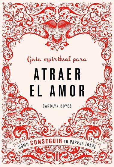 ATRAER EL AMOR | 9788425347498 | BOYES, CAROLYN