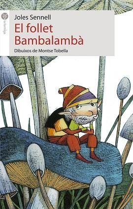 EL FOLLET BAMBALAMBA | 9788415095620 | SENNELL, JOLES