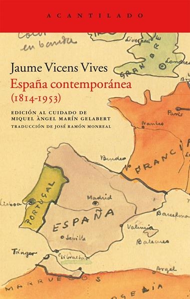 ESPAÑA CONTEMPORANEA (1814 - 1953) | 9788415277675 | VICENS VIVES, JAUME