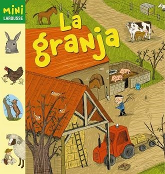 GRANJA, LA | 9788415411192 | MINI LAROUSSE