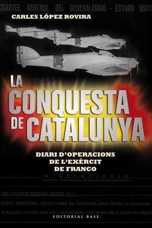 CONQUESTA DE CTAALUNYA, LA | 9788415267522 | CARLES LOPEZ ROVIRA