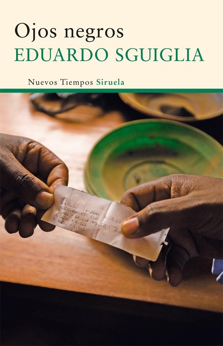 OJOS NEGROS | 9788498416459 | SGUIGLIA, EDUARDO
