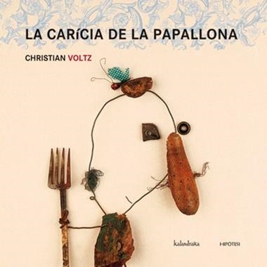 CARICIA DE LA PAPALLONA, LA | 9788493591250 | VOLTZ, CHRISTIAN