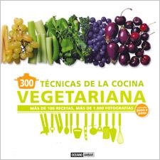 300 TECNICAS DE LA COCINA VEGETARIANA | 9788475567785 | CARLOTA MÁÑEZ