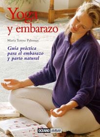 YOGA Y EMBARAZO | 9788475561431 | PALOMAS, M TERESA