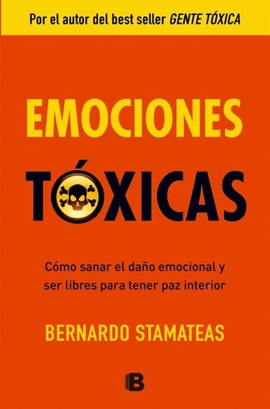 EMOCIONES TOXICAS | 9788466651264 | STAMATEAS, BERNARDO