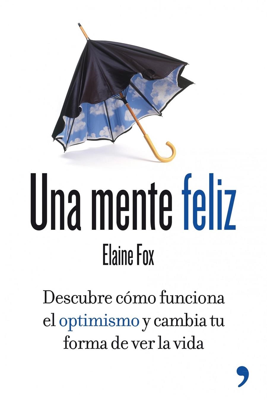MENTE FELIZ, UNA | 9788499981277 | FOX, ELAINE