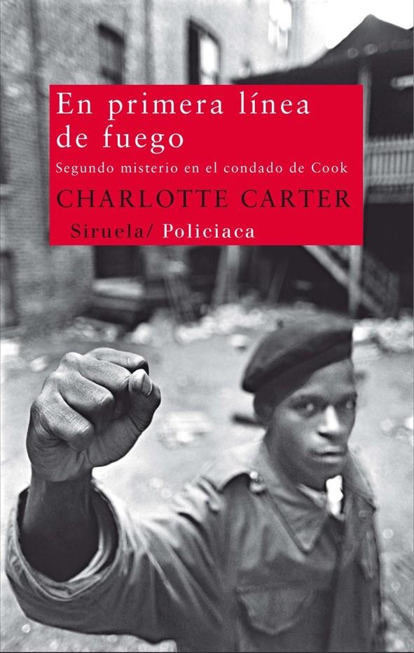 EN PRIMERA LINEA DE FUEGO | 9788498419023 | CARTER, CHARLOTTE