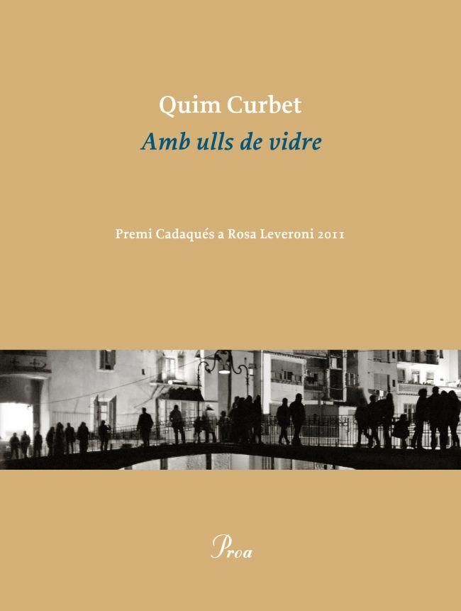 AMB ULLS DE VIDRE | 9788475883038 | CURBET, QUIM
