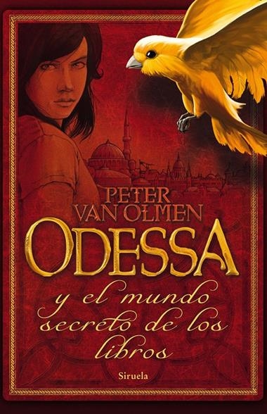 ODESSA Y EL MUNDO SECRETO DE LOS LIBROS | 9788498416022 | OLMEN, PETER VAN