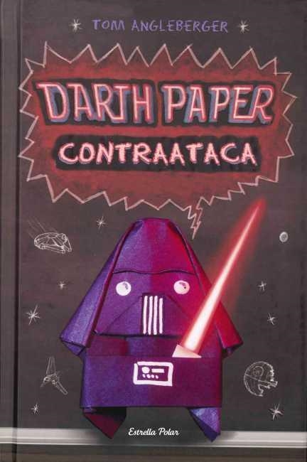 DARTH PAPER CONTRATACA | 9788499328256 | ANGLEBERGER, TOM