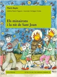 ELS MINAIRONS I LA NIT DE SANT JOAN | 9788497664431 | BAYES, PILARIN