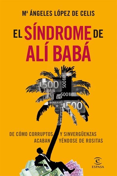 SINDROME DE ALI BABA | 9788467006834 | LOPEZ DE CELIS, ANGELES