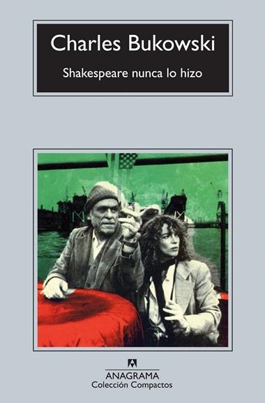 SHAKESPEARE NUNCA LO HIZO | 9788433976871 | CHARLES BUKOWSKI