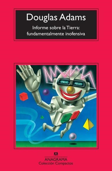 INFORME SOBRE LA TIERRA FUNDAMENTALMENTE INOFENSIVA | 9788433976864 | DOUGLAS ADAMS