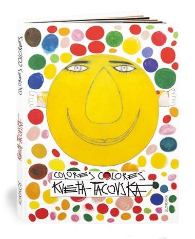 COLORES COLORES | 9788492750405 | TACOVSKA, KVETA