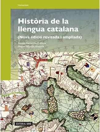 HISTORIA DE LA LLENGUA CATALANA | 9788497883801 | FERRANDO FRANCES, ANTONI