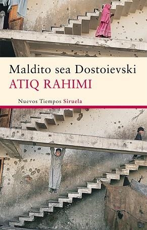 Maldito sea Dostoieski | 9788498416794 | Atiq Rahimi