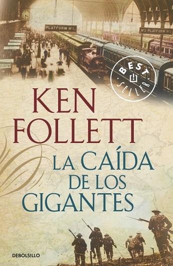 CAIDA DE LOS GIGANTES, LA | 9788499893570 | KEN FOLLETT