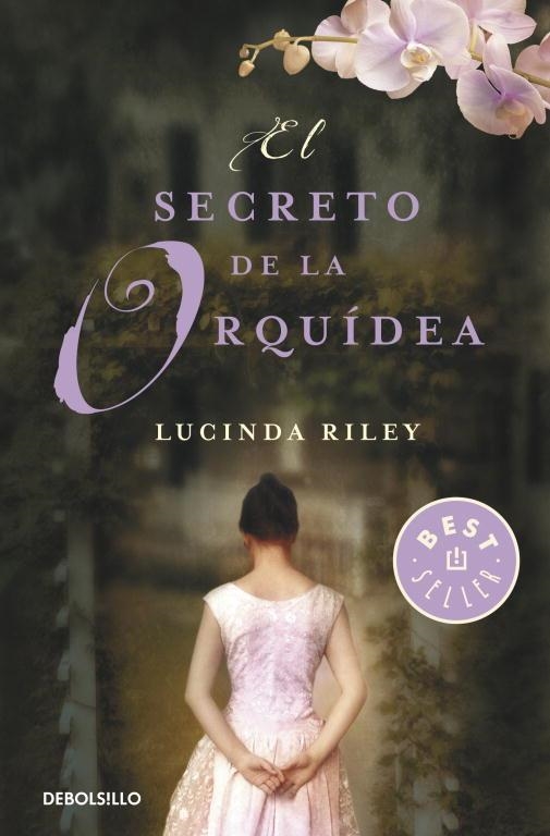 EL SECRETO DE LA ORQUIDEA | 9788499895567 | LUCINDA RILEY